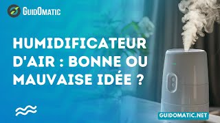 👉 Humidificateur dair  Bonne ou mauvaise idée [upl. by Maya521]