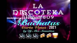 Bachatas Corta Venas by Dj Alex Sensation 🔊🔊🔊🥃🍻🍻🍻 [upl. by Nolyarb554]