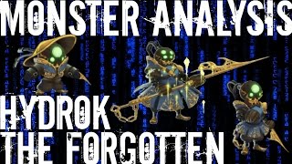 Monster Legends  Monster Analysis  Hydrok the Forgotten  VIP Monster [upl. by Tris906]