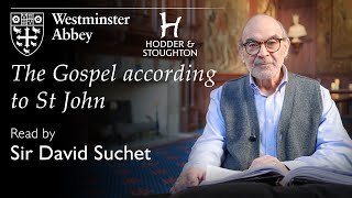 The Gospel according to St John read by Sir David Suchet [upl. by Benedick]