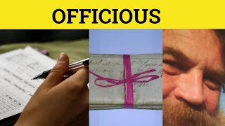 🔵 Officious  Officious Meaning  Officious Examples  Officious Defined [upl. by Euqinmod]