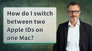 How do I switch between two Apple IDs on one Mac [upl. by Arlinda318]