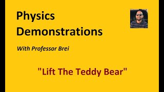 Centripetal Force Demonstration Lift the Teddy Bear [upl. by Liane148]