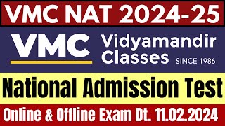 Vidyamandir Classes National Admission Test 2024  VMC NAT 2024  Up to 100 Scholarship [upl. by Nwahsel454]