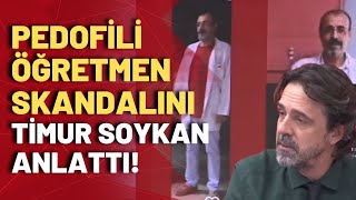 quotO öğretmenquot okulda nasıl öğretmenlik yaptı Timur Soykan anlattı [upl. by Rolland]