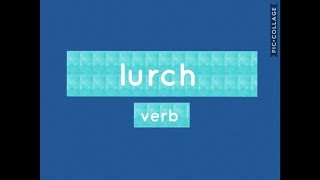 quotlurchquot meaning with examples [upl. by Arremat]