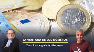 La Ventana de los Números con Santiago NIño Becerra primeras previsiones económicas del 2024 [upl. by Hokanson]