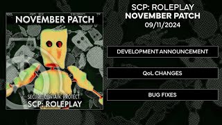 SCP Roleplay  November Patch and Announcement [upl. by Nador47]