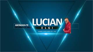 LUCIAN ELGI Live Stream [upl. by Draw890]