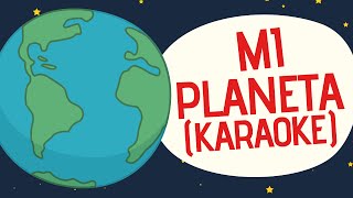 Mi planeta  Canciones para niños  Toobys  Karaoke [upl. by Kravits922]