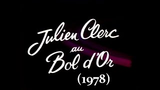 Julien Clerc en concert au Bol dOr 1978 [upl. by Mahsih]