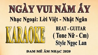 Karaoke NGÀY VUI NĂM ẤY Magic Boulevard  Ngọc Lan [upl. by Sunday223]