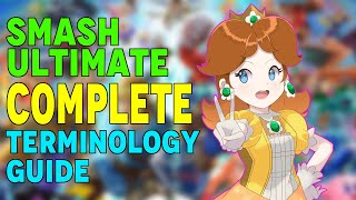 Smash Ultimate  Complete Terminology Guide [upl. by Selmore]