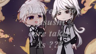 BSD react to Atsushi care taker as  Genshin impact x BSD  Not OG [upl. by Isleana]