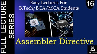 Assembler Directives  Microprocessor And Microcontroller  BTech  Lect 16 [upl. by Calvano]