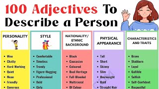 How to Describe People in English  100 Great Adjectives to Describe a Person [upl. by Iasi]