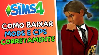 NÃO ERRE NUNCA MAIS AO INSTALAR MODS E CONTEÚDOS PERSONALIZADOS NO SEU THE SIMS 4 [upl. by Bortz]