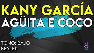 Kany García  Agüita E Coco  Karaoke Instrumental  Bajo [upl. by Imled]