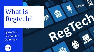 REGTECH  What is it  Regulatory Technology  Future Tech [upl. by Durward]