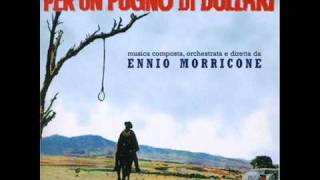 A Fistful Of Dollars  10  Cavalcata Ennio Morricone [upl. by Raymond]