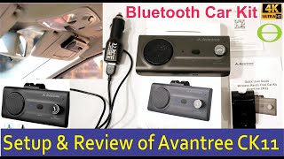 Unboxing setup and detailed review of the Avantree CK11 Bluetooth Car Kit [upl. by Ardnaed]