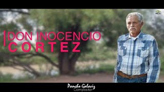 Corrido a don Inocencio Cortez Huejuquilla el Alto [upl. by Hance276]