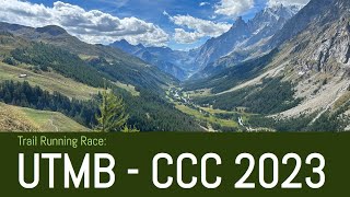 UTMB CCC Trail Running Race  2023 [upl. by Ettenel]