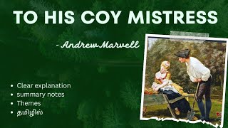 TO HIS COY MISTRESS by Andrew Marwell Tamil summary English literature 💓 [upl. by Persas]