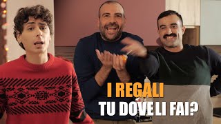 I REGALI tu dove LI FAI [upl. by Assirroc]