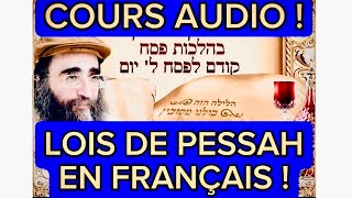 PESSAH  LES LOIS COURS AUDIO EN FRANÃ‡AIS SELON RABBI YOCHIAHOU PINTO Torah Rav cohensolal [upl. by Mcnully811]