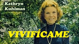 quotVivifícamequot por Kathryn Kuhlman [upl. by Tsenre]