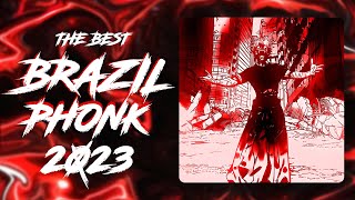 THE BEST BRAZILIAN PHONK 2023  MUSIC PLAYLIST GYM AGGRESSIVE FUNK [upl. by Ylrebmik]