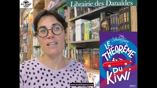 Une Libraire un Livre  Bénédicte nous présente “Théorème du Kiwi“ de JSchwartzmann [upl. by Auof206]