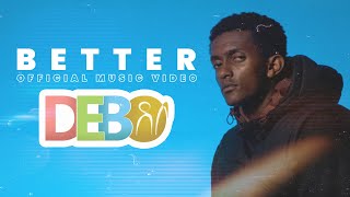 AJos  B E T T E R Official music video [upl. by Ataga]