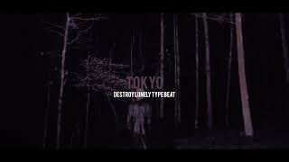 Free Wavy Destroy Lonely Type Beat quotTokyoquot [upl. by Tabbatha730]