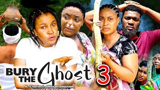 BURY THE GHOST SEASON 3New Movie Lizzy Gold amp Mary Igwe 2024 Latest Nigerian Nollywood Movie [upl. by Nart]