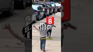 SANTOS REBAIXADO PELA 1ª VEZ 🤣 futparodias santos serieb [upl. by Muna]