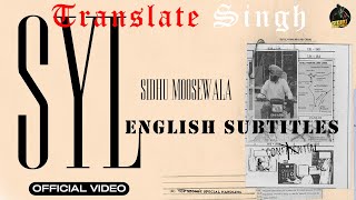 Sidhu Moosewala SYL English Subtitles and Translation [upl. by Ylhsa188]