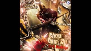 Chinese Assassin amp DJ Franchyze  Chop Dem Up Str8 Shellingz Dancehall Mixtape 2013 Preview [upl. by Leumel]