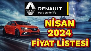 RENAULT NİSAN 2024 FİYAT LİSTESİ  RENAULT OTOMOBİL FİYATLARI [upl. by Raffin]