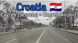 Driving from Zagreb Sesvete to Zagreb Airport and Velika Gorica  Croatia 🇭🇷 [upl. by Ahsilahk]