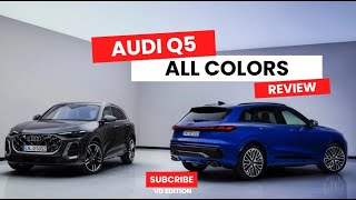 Audi Q5 2025  Overview  Test Drive Interiour and All new colors [upl. by Joseito]