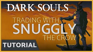 Dark Souls  How to Trade with Snuggly the Crow in the Undead Asylum [upl. by Whitson]