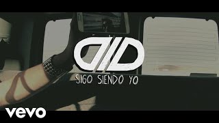 DLD  Sigo Siendo Yo Lyric Video [upl. by Llehcar]