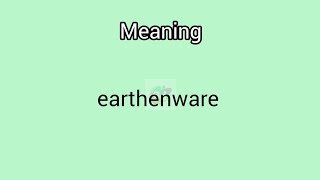 earthenware meaning in English amp Telugu  Googul Dictionary dictionary meanings telugu english [upl. by Jo-Ann]