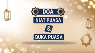 Belum Hafal Lihat Lagi Doa Niat Berpuasa dan Doa Buka Puasa selama Ramadan [upl. by Tabber244]