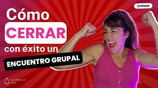 🚀🎉 ¡El Cierre Perfecto Dinámica de Grupo que Hará que Nadie Quiera Irse  soypaufarias [upl. by Aital221]