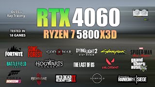 RTX 4060  Ryzen 7 5800X3D  Test in 18 Games  RTX 4060 Gaming [upl. by Hembree]