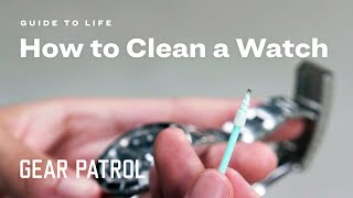 How to Clean a Watch 101 Rolex Omega Patek Phillipe  Guide to Life [upl. by Atidnan]