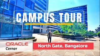 Oracle Cerner Campus Tour  North Gate Bangalore [upl. by Elsworth315]